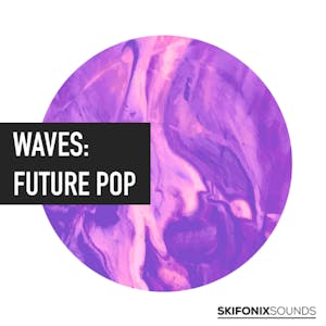 Waves: Future Pop